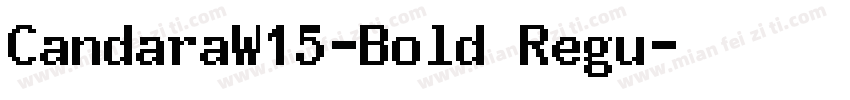 CandaraW15-Bold Regu字体转换